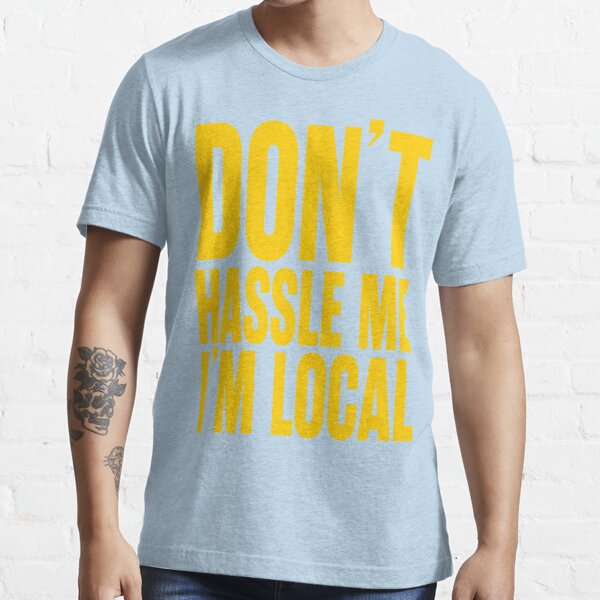 WHAT About BOB Don't Hassle Me I'm Local Tshirt Men's Blue Yellow Tee Shirt  T-shirt Film Small Medium Large Xl S M L 2xl 3xl Movie Fan NEW -  Canada