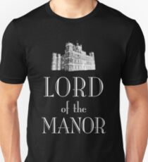 Lord of the Manor (white) Unisex T-Shirt