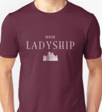 Her Ladyship (white) Unisex T-Shirt