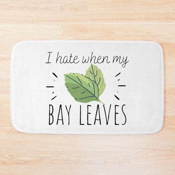 Item preview, I hate it when my BAY leaves- gardening pun designed and sold by MargheritaLidia.