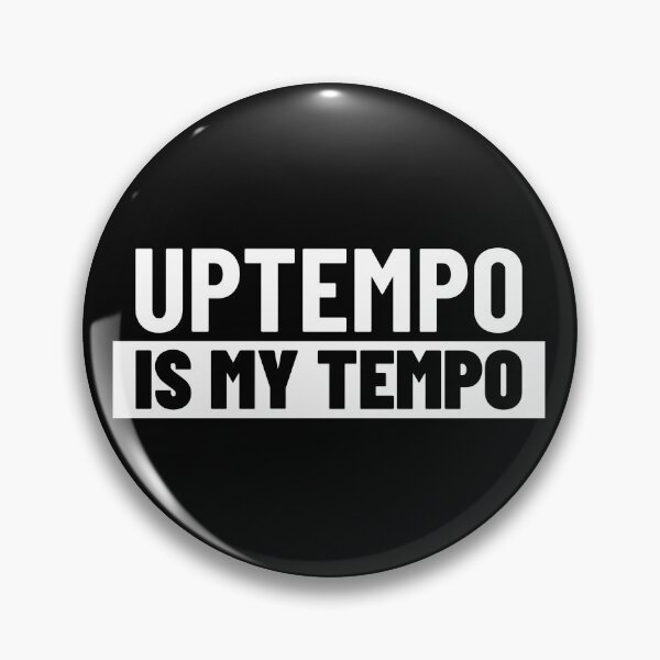 Item preview, Uptempo Is My Tempo designed and sold by Express YRSLF.