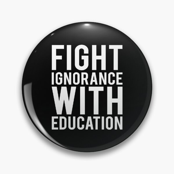 Item preview, Education Quotes: Fight Ignorance With Education designed and sold by T-shirt For You.