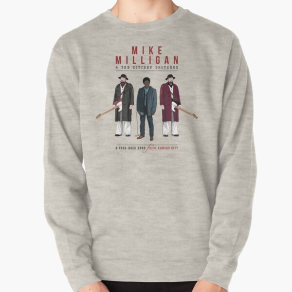 Mike Milligan & The Kitchen Brothers - FARGO Pullover Sweatshirt