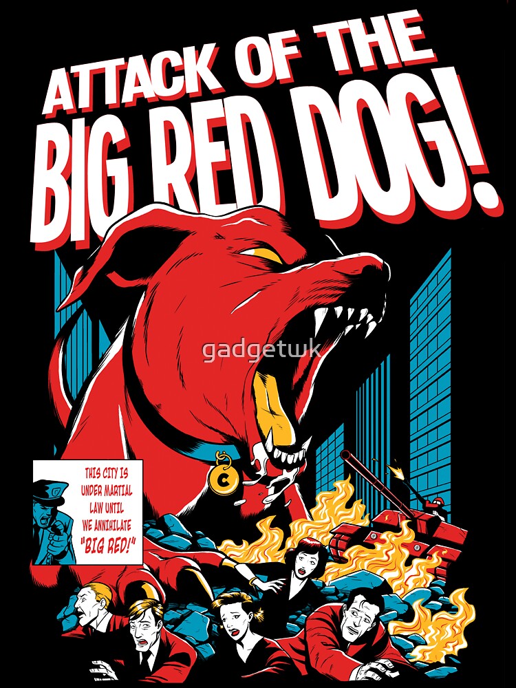 of The Big Red Dog!" Kids T-Shirt for Sale by gadgetwk | Redbubble