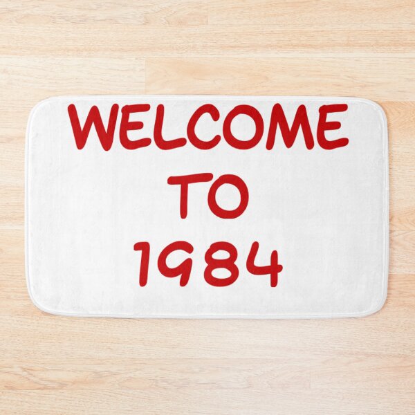 Item preview, Welcome to 1984  designed and sold by Md1982.