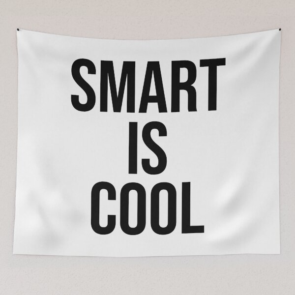 Item preview, Smart is Cool designed and sold by Babiola.