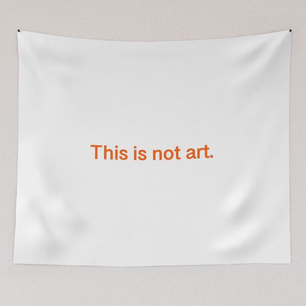 Item preview, This Is Not Art - Typography designed and sold by Princifer.