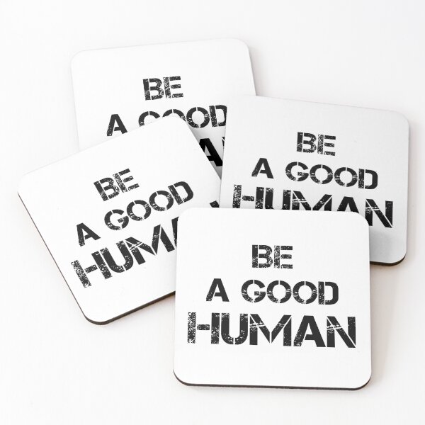 Item preview, Be A Good Human designed and sold by Ms-Nach.