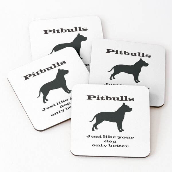 Item preview, Pitbulls - just like your dog only better designed and sold by Kristina Gale.