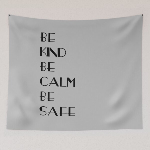 Item preview, “This is our time to be kind, to be calm, and to be safe.”  designed and sold by Nouni-abdo.