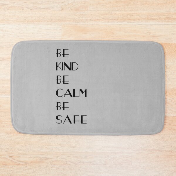 Item preview, “This is our time to be kind, to be calm, and to be safe.”  designed and sold by Nouni-abdo.
