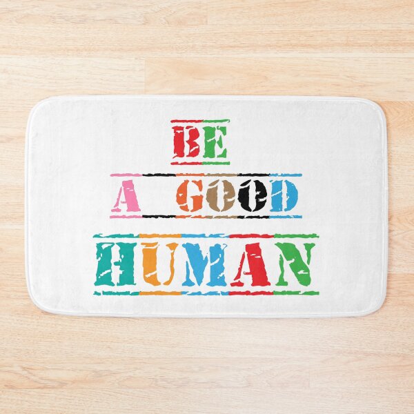 Item preview, Be A Good Human designed and sold by Ms-Nach.