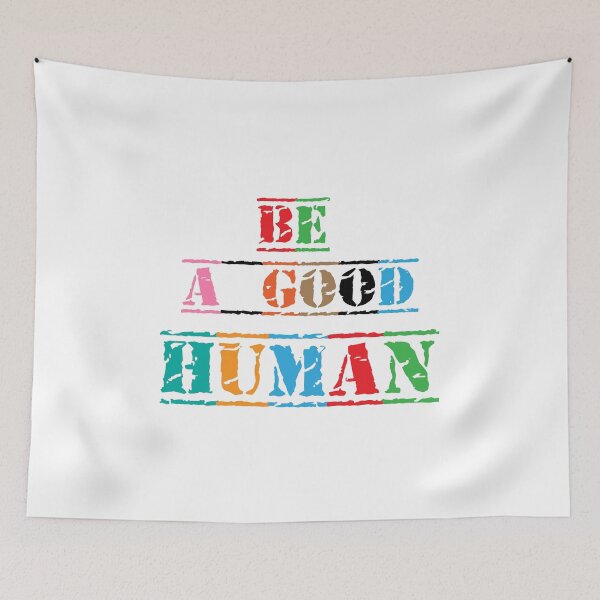Item preview, Be A Good Human designed and sold by Ms-Nach.