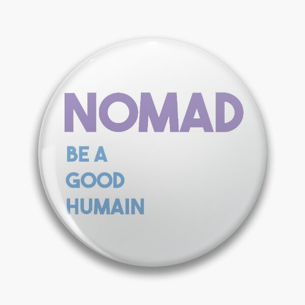 Item preview, nomad be a good human designed and sold by Yassineea65.