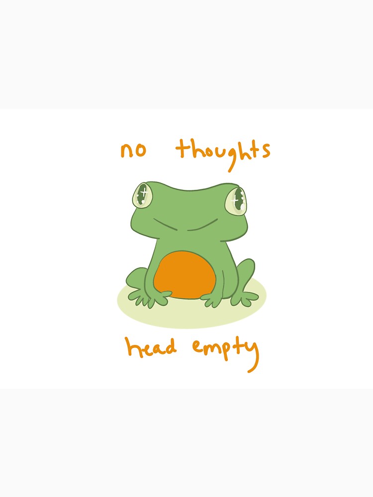 no thoughts head empty