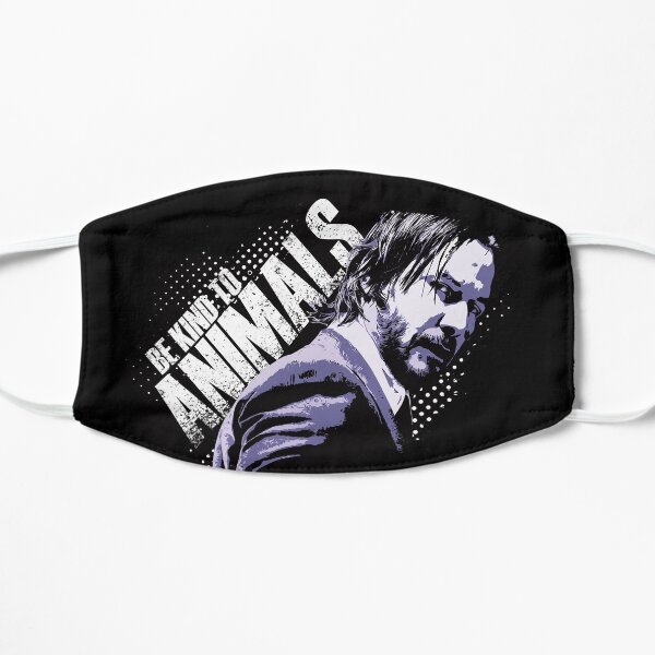 John Wick Be Kind to Animals Mask