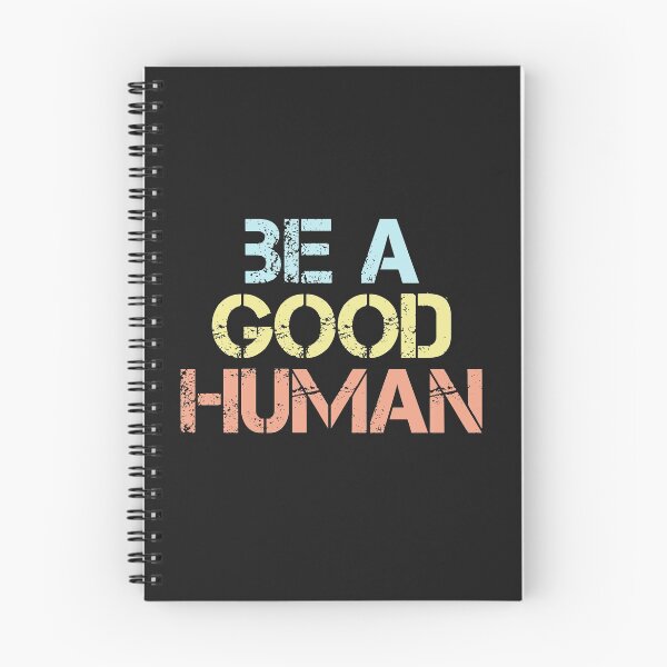 Item preview, Be A Good Human, Nomad designed and sold by MedKac.