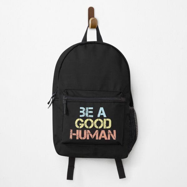Item preview, Be A Good Human, Nomad designed and sold by MedKac.
