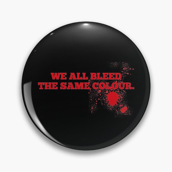 Item preview, We all bleed the same colour designed and sold by jozefds.