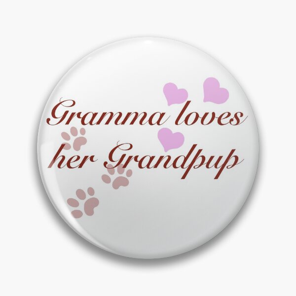 Item preview, Gramma loves her Grandpup designed and sold by MamaODea.