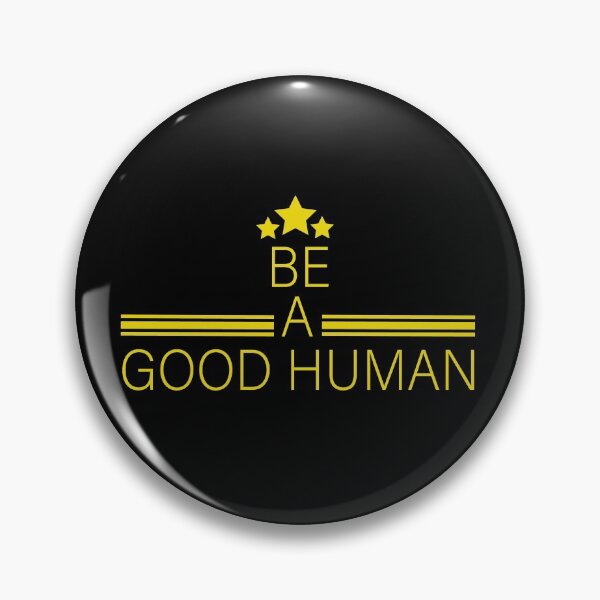 Item preview, Be A Good Human designed and sold by Ms-Nach.