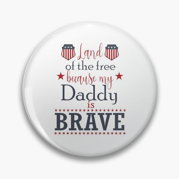 Item preview, Land Of The Free Because My Daddy Is Brave July 4th design designed and sold by tronictees.