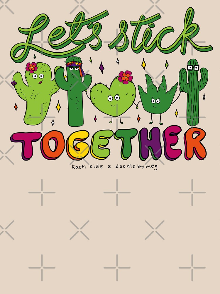 Let's Stick Together by doodlebymeg