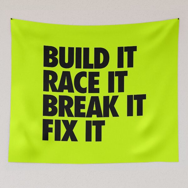 Item preview, Build It, Race It, Break It, Fix It designed and sold by FriendsList.