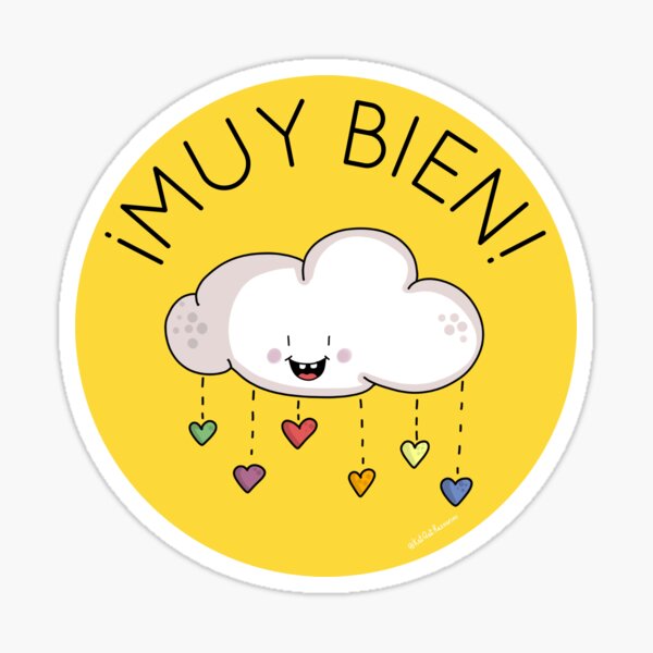 Muy bien " Sticker by KatQat | Redbubble