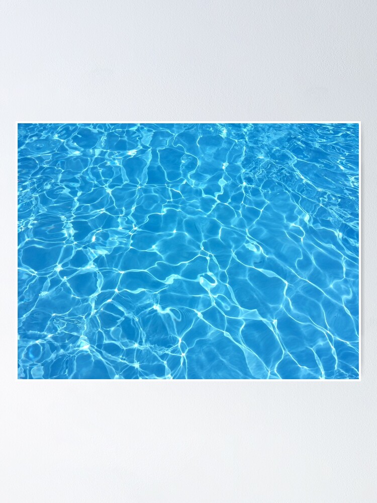 Pool Water Aesthetic Poster By Lavish Lime Redbubble