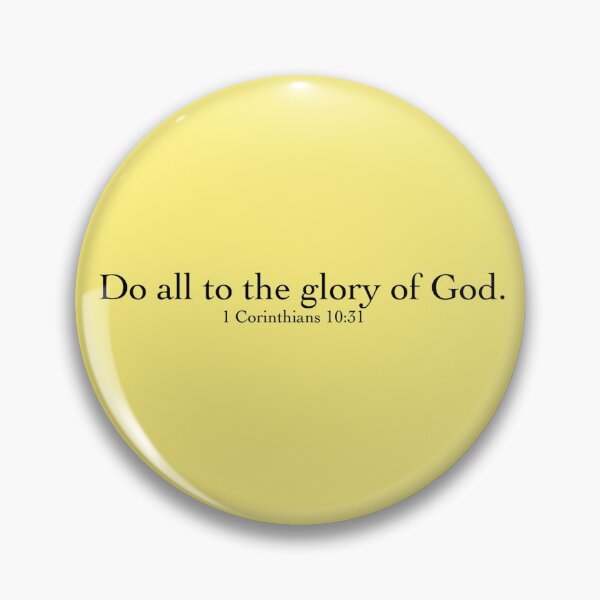 Item preview, 1 Corinthians 10:31 designed and sold by soluschristus.