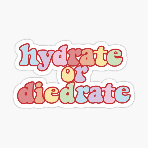 Caffeinate Inebriate Hydrate Repeat Sticker 