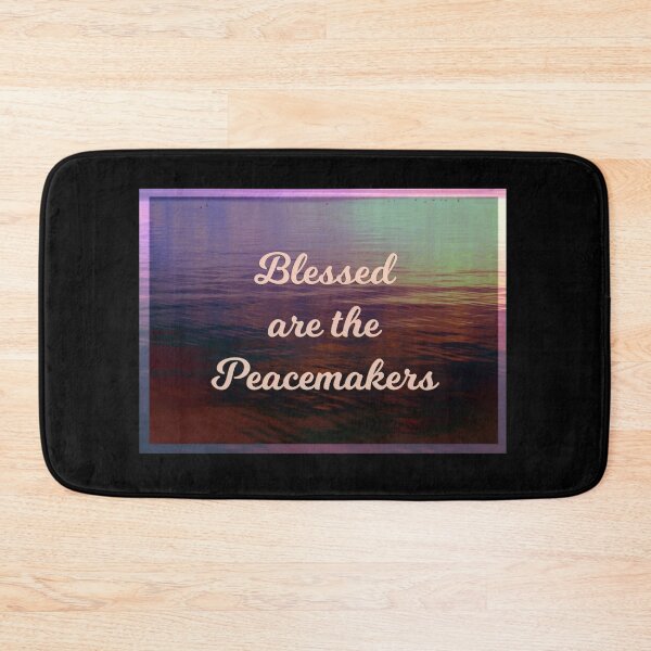 Item preview, Blessed are the Peacemakers designed and sold by csturman.