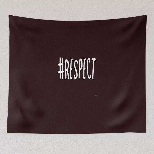 Item preview, #RESPECT  designed and sold by DoubleDSD.