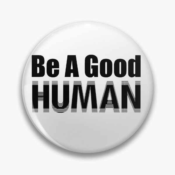 Item preview, Be A Good Human , Birthday Gift For Bff , Birthday Gift designed and sold by YouHappyMyHappy.