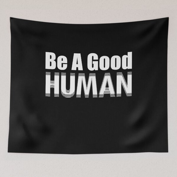 Item preview, Be A Good Human , Birthday Gift For Bff , Birthday Gift designed and sold by YouHappyMyHappy.