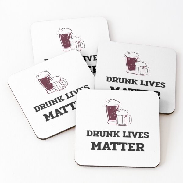 Item preview, Drunk lives matter ,  designed and sold by truewear1.