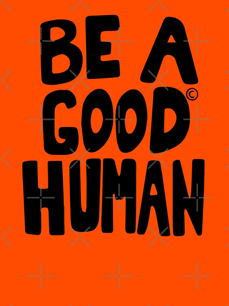 good human t shirts