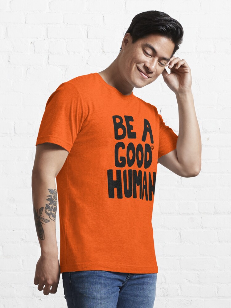 good human t shirts