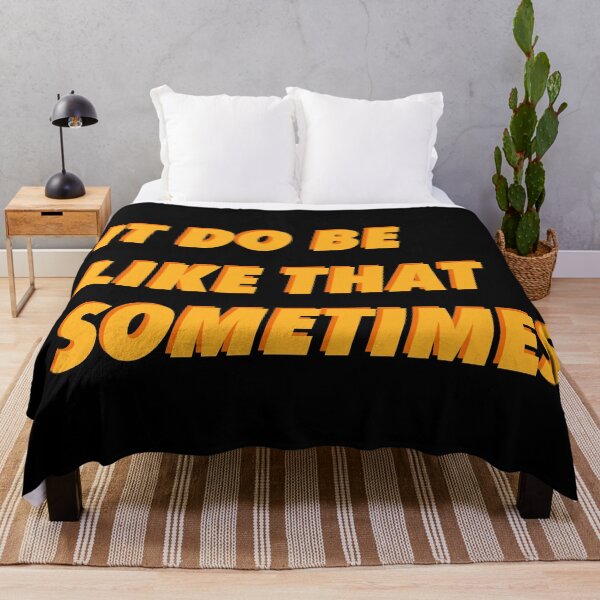 Item preview, It do be like that sometimes designed and sold by fullsendtv.