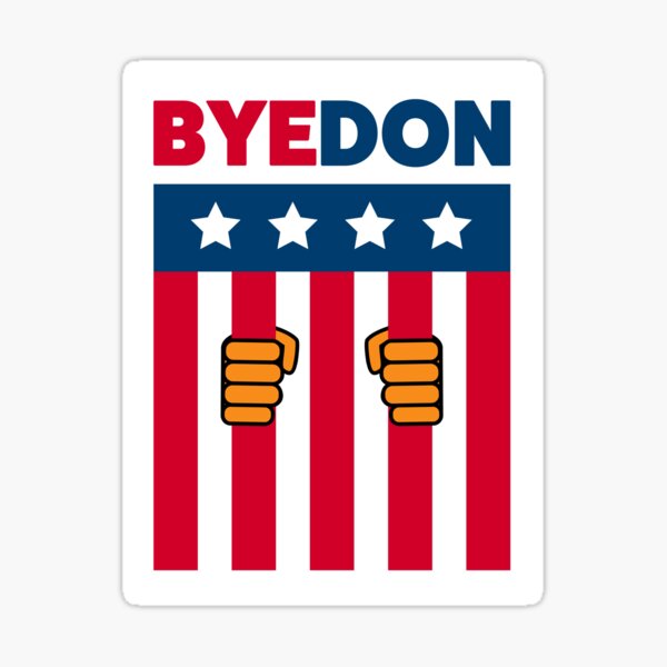 Lock Him Up - Bye Donald Trump Bye Don Sticker