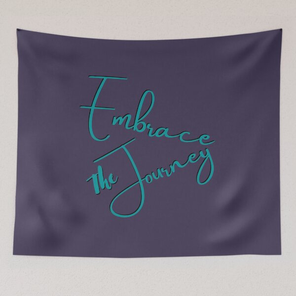 Item preview, Embrace The Journey designed and sold by HicksFan.