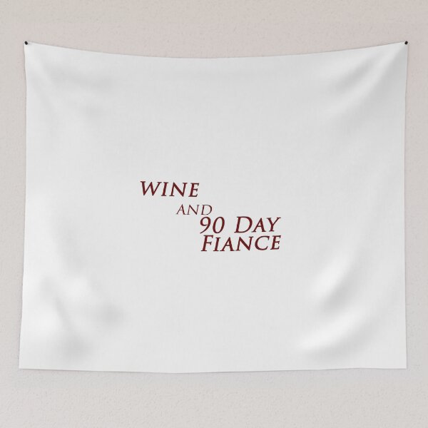 Item preview, wine and 90 day fiance designed and sold by jothestickerlover.