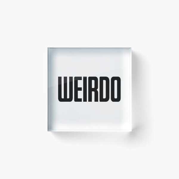 Item preview, WEIRDO designed and sold by okayishthestore.