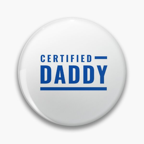 Item preview, Certified Daddy designed and sold by ItsNikkiArts.