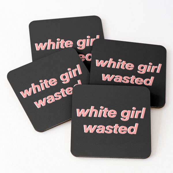 Item preview, White girl wasted designed and sold by fullsendtv.