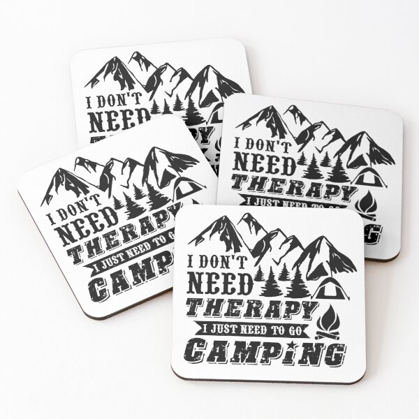Item preview, I don't need therapy I just need to go camping designed and sold by della95.