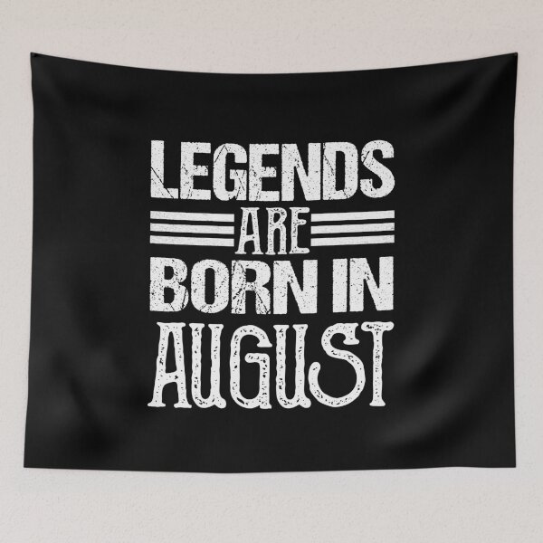 Item preview, Legends Are Born In August  - August Birthday Gift  designed and sold by meedTee.