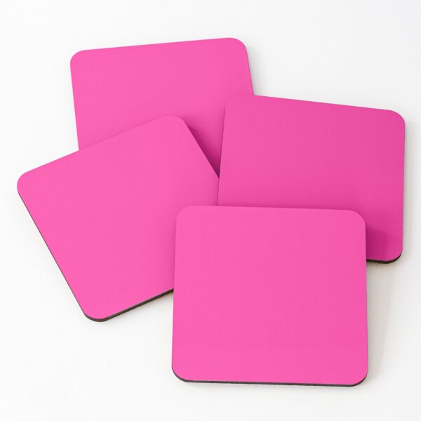 Neon fluorescent Pink/ We Offer 53 Shades of Pink Coasters (Set of 4)