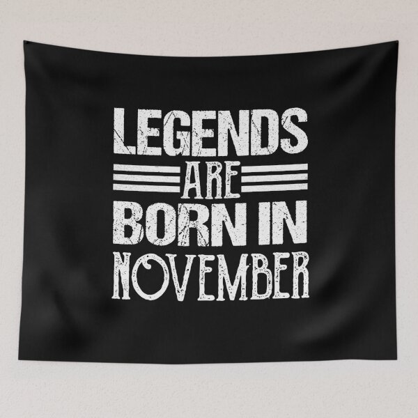 Item preview, Legends Are Born In November  - November Birthday Gift  designed and sold by meedTee.